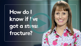 How do i know if i've got a stress fracture?