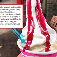 A dermatologist shut down someone who shamed her for eating ice cream while having acne — and people had her back