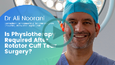 Is physiotherapy required after rotator cuff tear surgery?